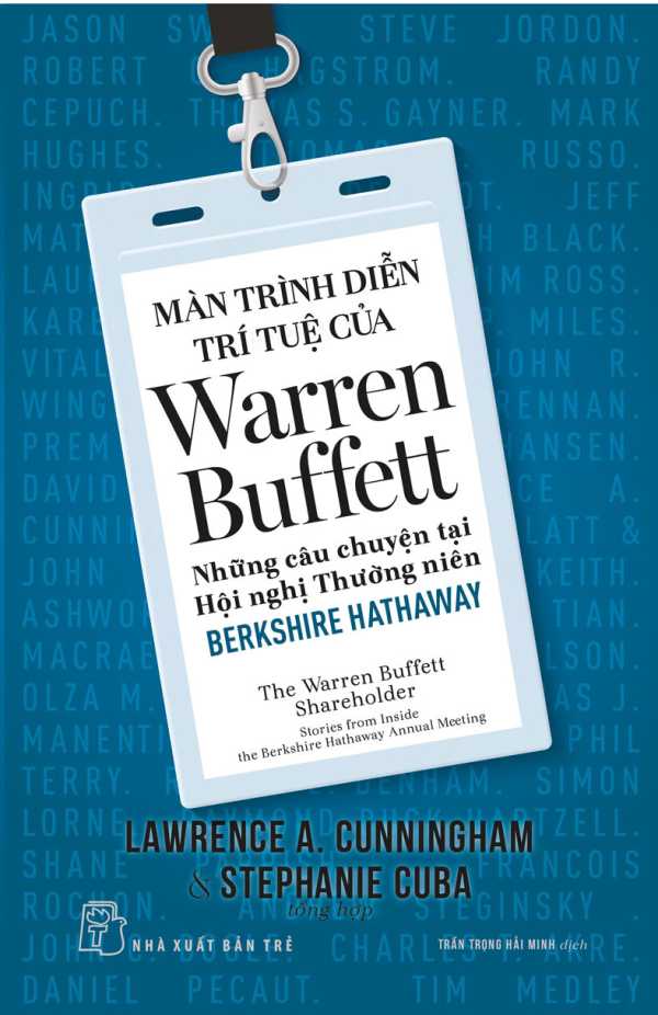 /man-trinh-dien-tri-tue-cua-warren-buffett-nhung-cau-chuyen-tai-hoi-nghi-thuong-nien-berkshire-hathaway.