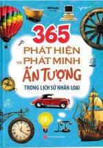 365 Phát Hiện Và Phát Minh Ấn Tượng Trong Lịch Sử Nhân Loại