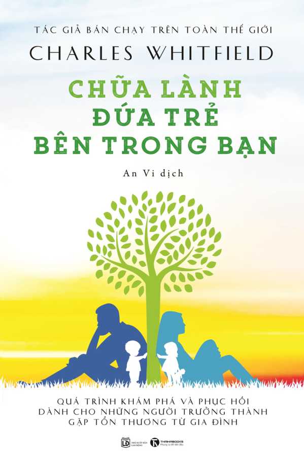 Chữa Lành Đứa Trẻ Bên Trong Bạn