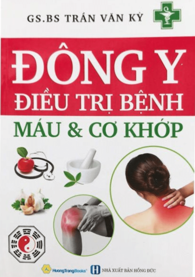 Đông Y Điều Trị - Bệnh Máu Và Cơ Khớp