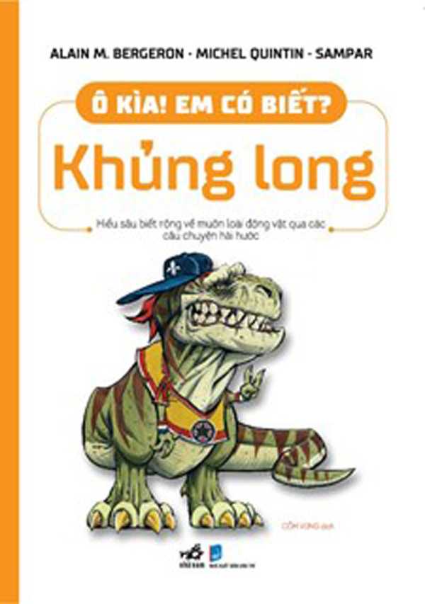 Ô Kìa! Em Có Biết? Khủng Long