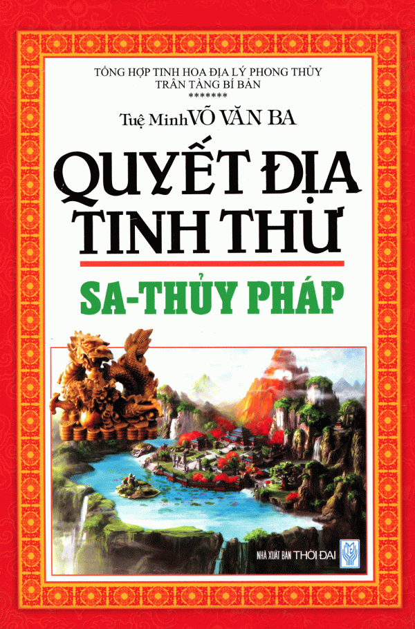 Quyết Địa Tinh Thư - Sa-Thủy Pháp