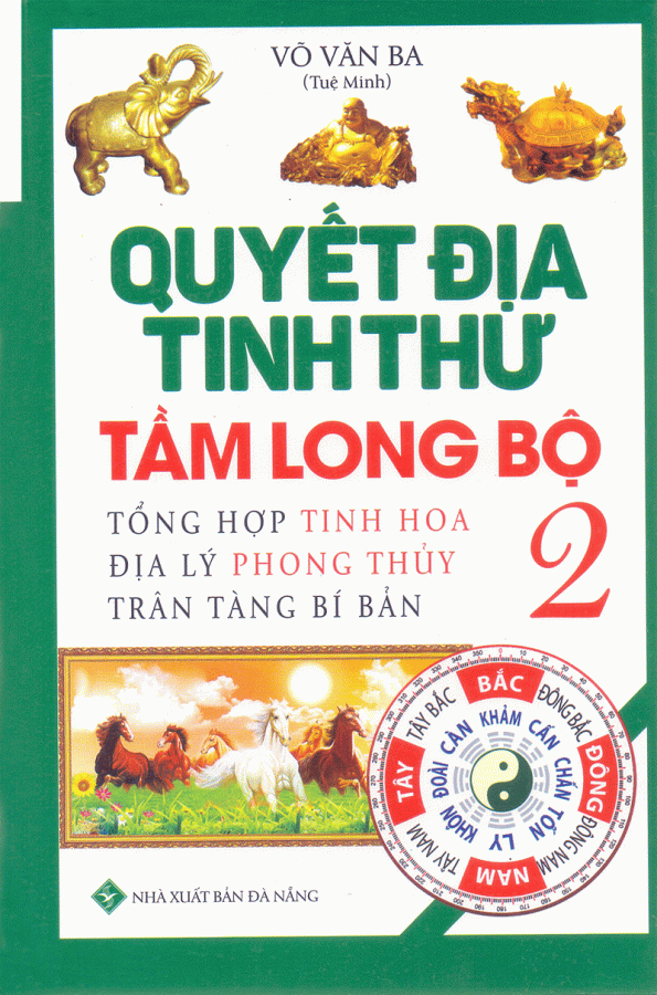 Quyết Địa Tinh Thư - Tầm Long Bộ 2