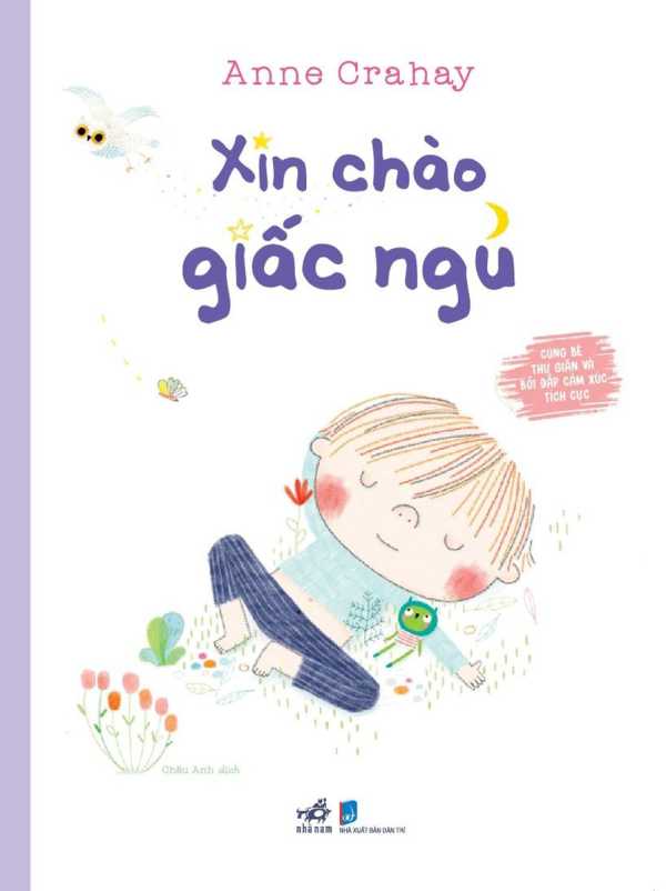 Cùng Bé Thư Giãn Và Bồi Đắp Cảm Xúc Tích Cực - Xin Chào Giấc Ngủ