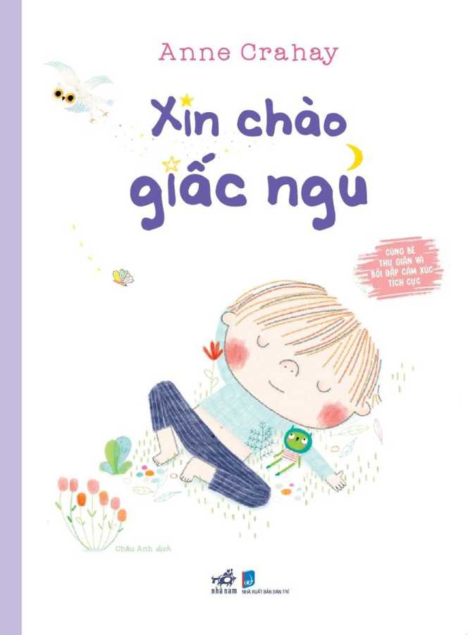 Cùng Bé Thư Giãn Và Bồi Đắp Cảm Xúc Tích Cực - Xin Chào Giấc Ngủ