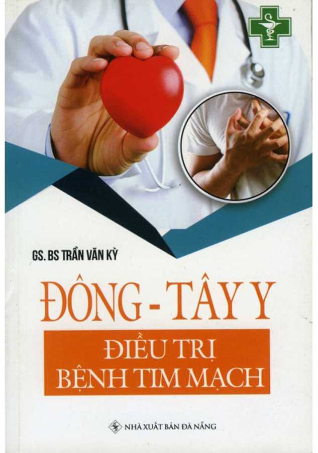 Đông - Tây Y Điều Trị Bệnh Tim Mạch