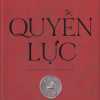 Quyền Lực - Một Phân Tích Tận Nền Tảng Xã Hội