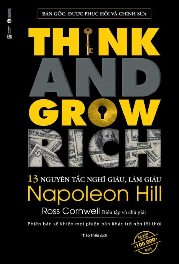 13 Nguyên Tắc Nghĩ Giàu Làm Giàu - Think And Grow Rich