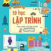 Tớ Học Lập Trình - Làm Quen Với Lập Trình Scratch