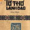 Tứ Thư Lãnh Đạo - Thuật Dụng Ngôn