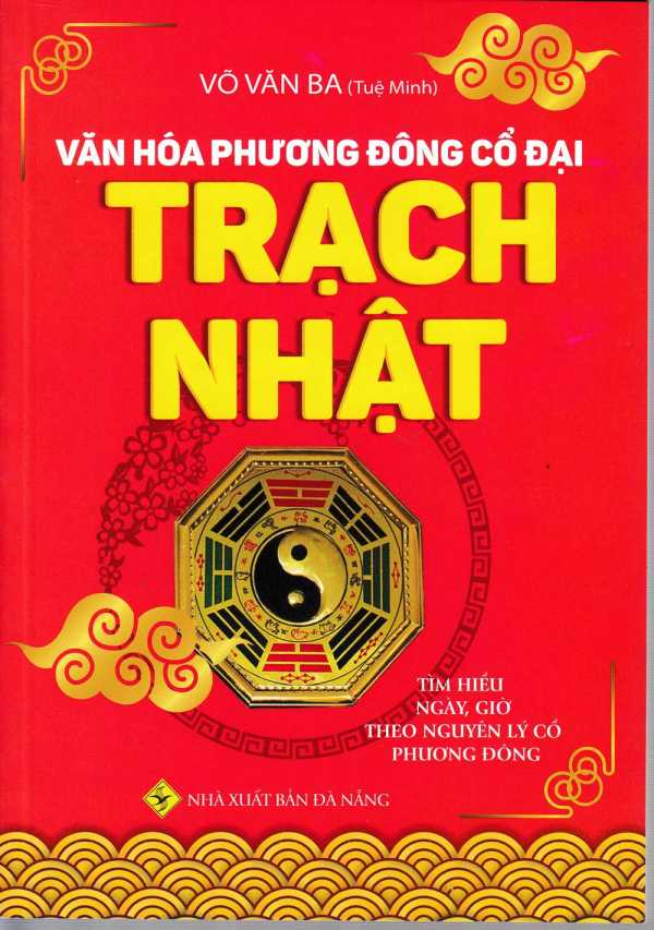 Văn Hóa Phương Đông Cổ Đại - Trạch Nhật