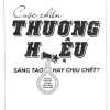 Cuộc Chiến Thương Hiệu - Sáng Tạo Hay Chịu Chết?