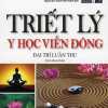 Triết Lý Y Học Viễn Đông