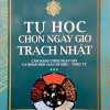 Tự Học Chọn Ngày Giờ Trạch Nhật